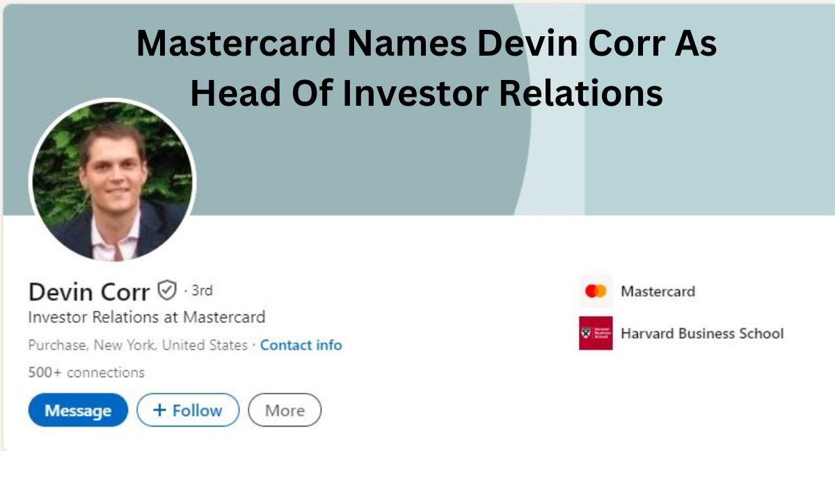 Mastercard Names Devin Corr As Head Of Investor Relations